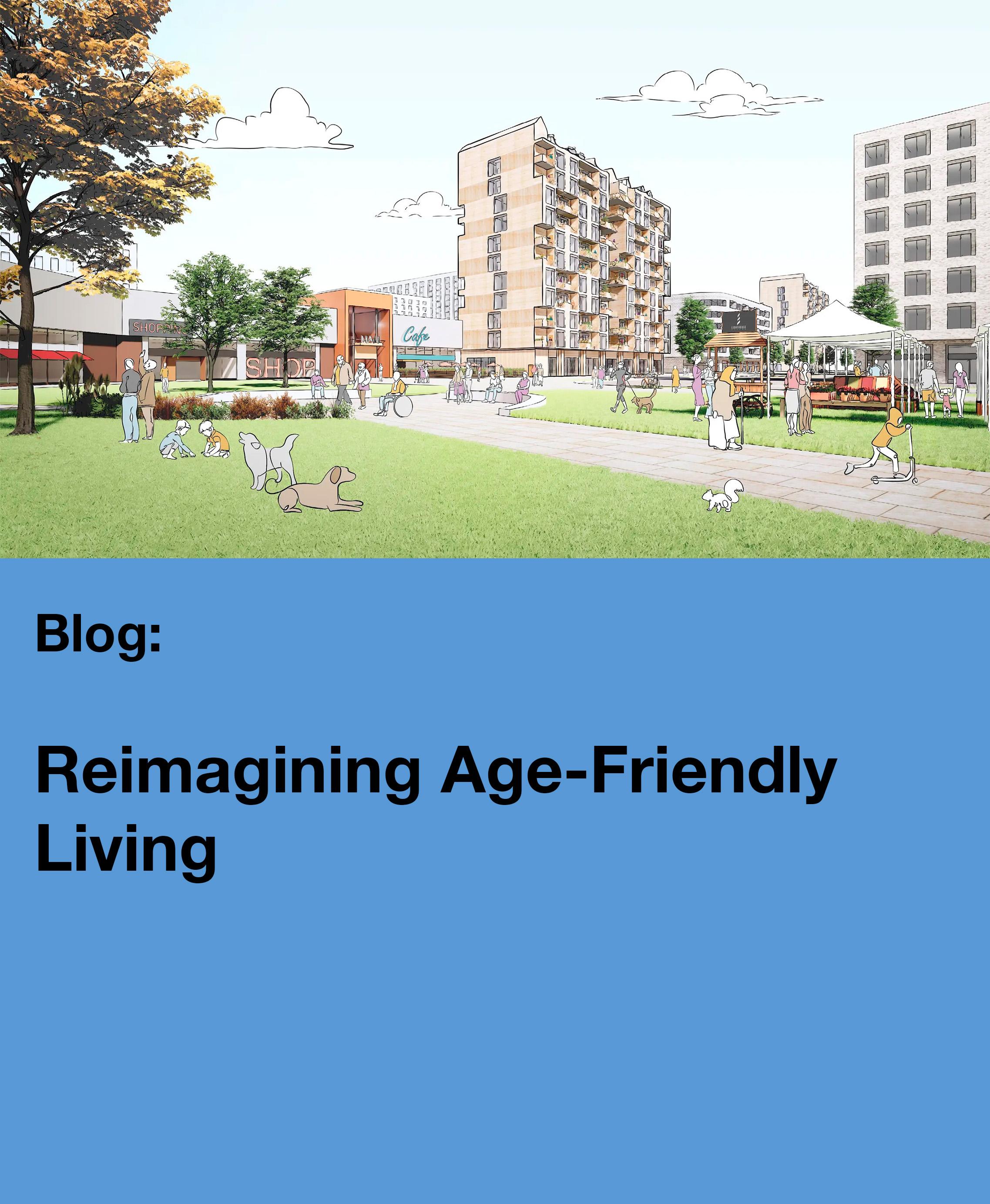 Age Friendly Living